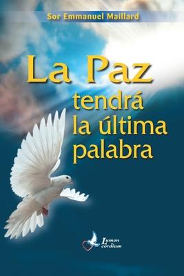 La Paz tendr la ultima palabra