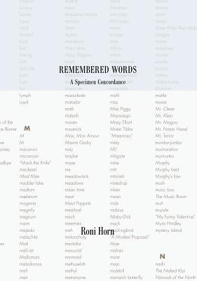 Roni Horn: Remembered Words, a Specimen Concordance