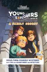 A Family Secret: A Timmi Tobbson Young Explorers Children's Adventure Book Subscription