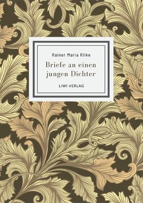 Rainer Maria Rilke: Briefe an einen jungen Dichter. Neuausgabe Subscription