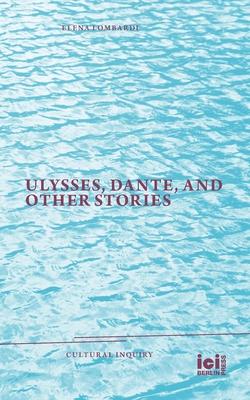 Ulysses, Dante, and Other Stories Subscription
