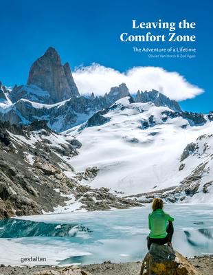 Leaving the Comfort Zone: The Adventure of a Lifetime