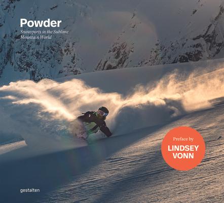 Powder: Snowsports in the Sublime Mountain World