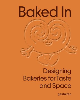 Baked in: Designing Bakeries for Taste and Space