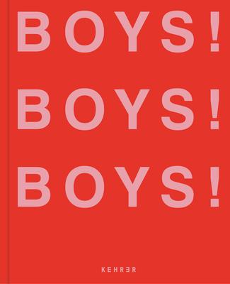 Boys! Boys! Boys!: Volume 3