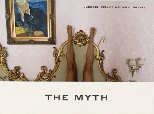 Juergen Teller: The Myth