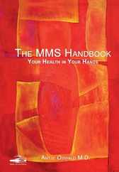 The MMS Handbook: Your Health in your Hands Subscription