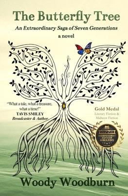 The Butterfly Tree: An Extraordinary Saga of Seven Generations