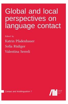 Global and local perspectives on language contact