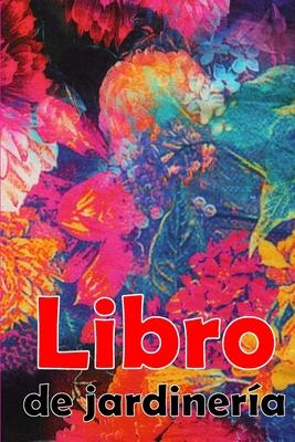 Libro de jardinera: Regalo perfecto para los amantes de la jardinera Jardinera diaria de interior y exterior para principiantes y vidos jardineros, Subscription