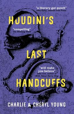 Houdini's Last Handcuffs