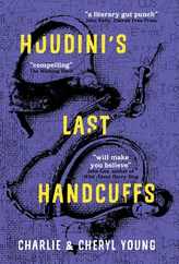 Houdini's Last Handcuffs Subscription