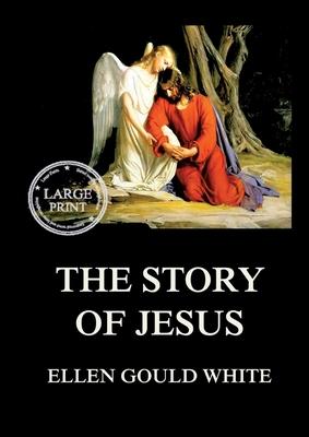 The Story of Jesus: Large Print Edition for a better reading experience Subscription