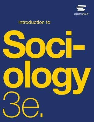 Introduction to Sociology 3e