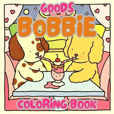 Bobbie Goods Coloring Book: Enhanced Version 2025