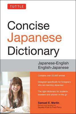 Tuttle Concise Japanese Dictionary: Japanese-English/English-Japanese