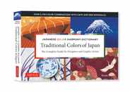Traditional Colors of Japan: Japanese Color Harmony Dictionary: The Complete Guide for Designers and Graphic Artists (Over 2,750 Color Combinations Subscription