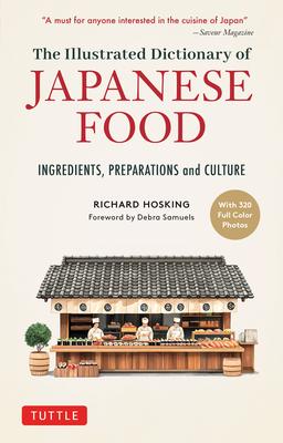 The Illustrated Dictionary of Japanese Food: Ingredients, Preparations and Culture Subscription