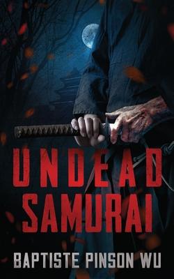 Undead Samurai