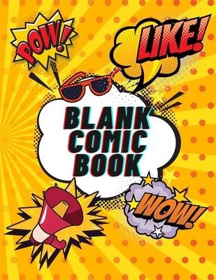 Blank Comic Book: Create Your Own Comics For KIDS and ADULTS 120 pages, Large Big 8.5" x 11"