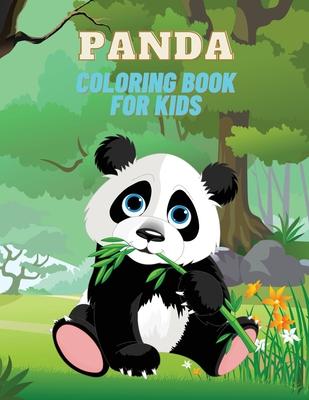 Panda Coloring Book for Kids: Panda Coloring Book for Kids: Over 22 Adorable Coloring and Activity Pages with Cute Panda, Giant Panda, Bamboo Tree a