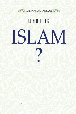 What Is Islam?