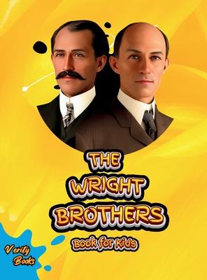 The Wright Brothers Book for Kids