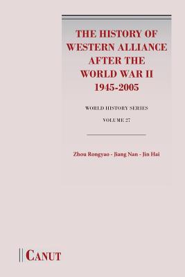 The History of Western Alliance after the World War II (1945-2005) Subscription