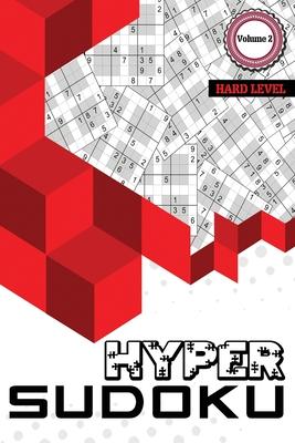 Hyper Sudoku: 400 Hard Level Sudoku, Sudoku Hard Puzzle Books, Hard Sudoku Books for Adults, Volume 2