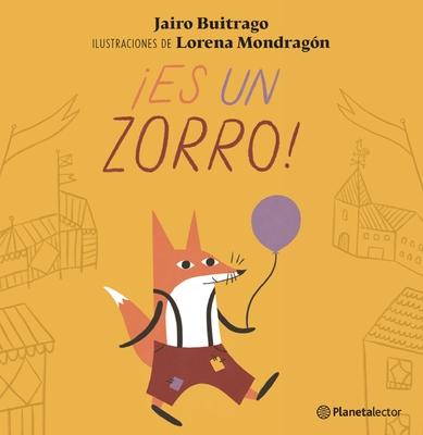 Es Un Zorro! / It's a Fox!