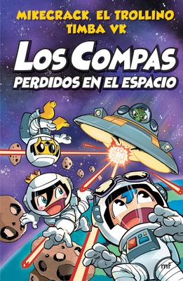 Los Compas 5: Perdidos En El Espacio / Compas 5: Lost in Space