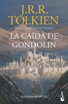 La Cada de Gondoln / The Fall of Gondolin