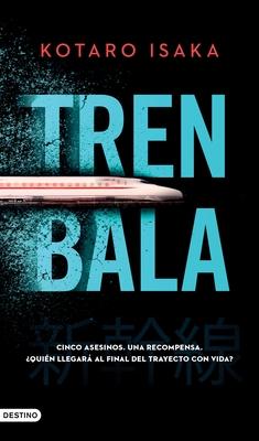 Tren Bala