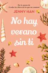 No Hay Verano Sin Ti / It's Not Summer Without You (Triloga Verano 2) Subscription