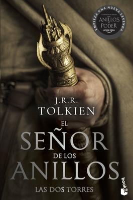 El Seor de Los Anillos 2. Las DOS Torres (TV Tie-In). the Lord of the Rings 2. the Two Towers (TV Tie-In) (Spanish Edition)