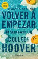 Volver a Empezar / It Starts with Us (Spanish Edition) Subscription
