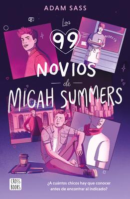 Los 99 Novios de Micah Summers