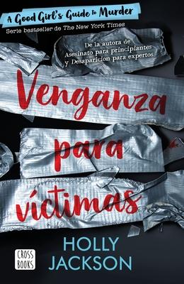 Venganza Para Vctimas / As Good as Death