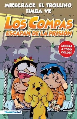 Compas 2. Los Compas Escapan de la Prisin / Compas 2. Los Compas Escape from Prison