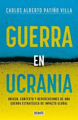 Guerra En Ucrania / War in Ukraine