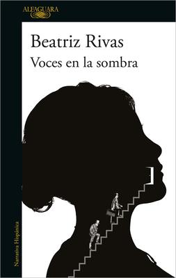 Voces En La Sombra / Voices in the Dark