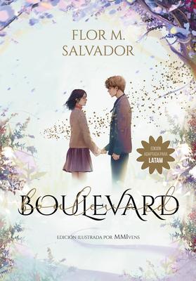 Boulevard 1 (Edicin Especial Ilustrada) / Boulevard 1 (Illustrated Special Edition)