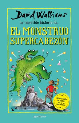 La Increble Historia de El Monstruo Supercabezn / Megamonster