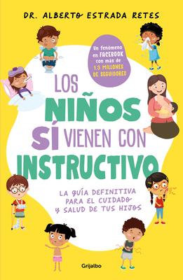 Los Nios S Vienen Con Instructivo / Children Do Come with Instructions