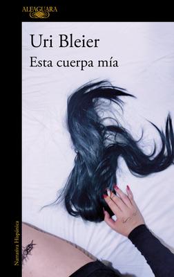 Esta Cuerpa Ma / This Body of Mine Subscription