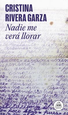 Nadie Me Ver Llorar / No One Will See Me Cry Subscription