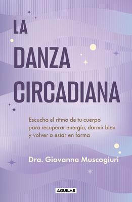 La Danza Circadiana / The Circadian Dance Subscription