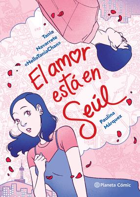 El Amor Est En Sel (Cmic) / Love Is in Seoul (Comic Book) Subscription