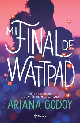 Mi Final de Wattpad / My Wattpad Love