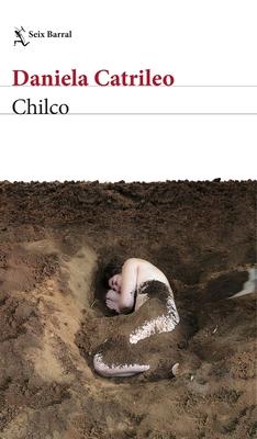 Chilco (Novela / A Novel)